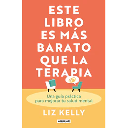 Este Libro Es Mas Barato Que La Terapia
