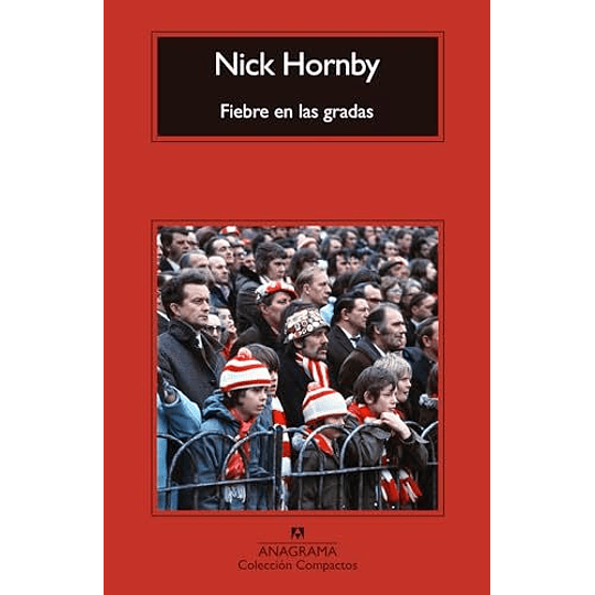 Fiebre En Las Gradas