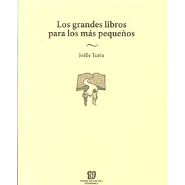 Grandes Libros Para Los Mas Pequeños, Los