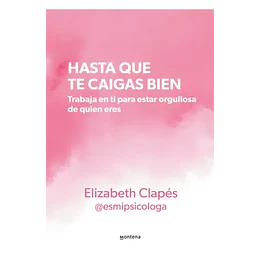 Hasta Que Te Caigas Bien