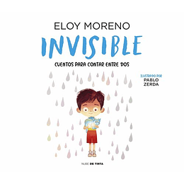 Invisible. Cuento Ilustrado
