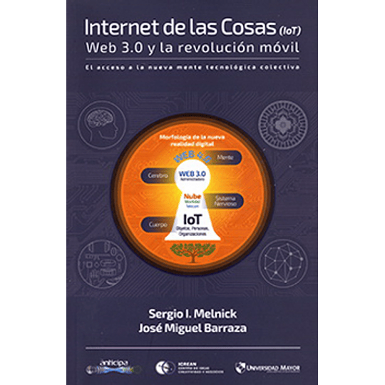 Internet De Las Cosas Web 3.0 Y Revolucion Movil