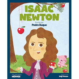 Isaac Newton El Científico Que Descubrio La Ley De La Gravedad