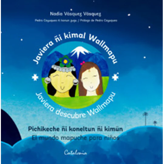 Javiera Descubre Wallmapu