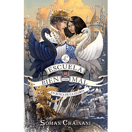 La Escuela Del Bien Y Del Mal. En Busca De La Gloria. T4