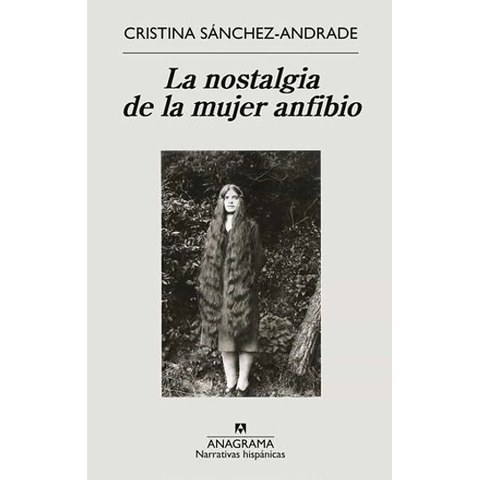 La Nostalgia De La Mujer Anfibio