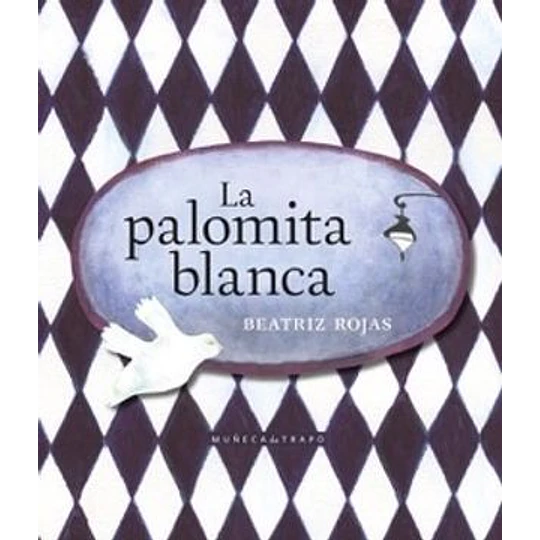 La Palomita Blanca