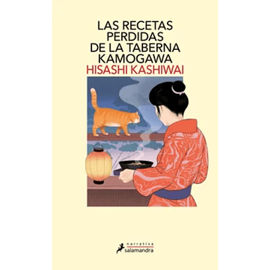 Las Recetas Perdidas De La Taberna Kamogawa
