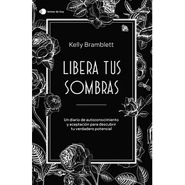 Libera Tus Sombras