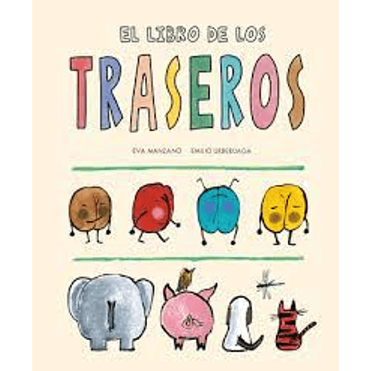 Libro De Los Traseros, El