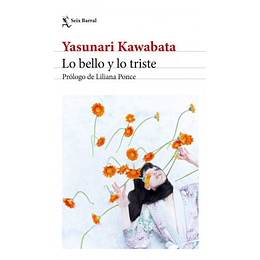 Lo Bello Y Lo Triste. Edición 2024