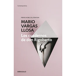 Los Cuadernos De Don Rigoberto