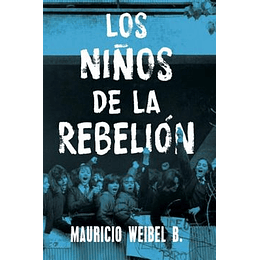 Los Niños De La Rebelion