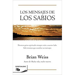 Mensajes De Los Sabios, Los