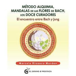 Metodo Alquimia Mandalas De Las Flores De Bach