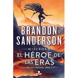 Mistborn 3 : El Heroe De Las Eras 