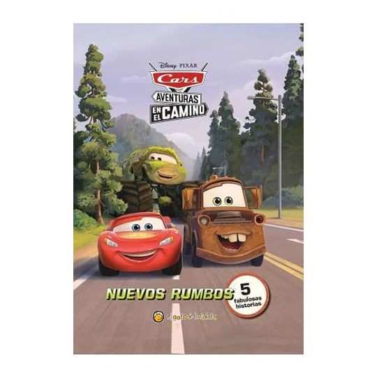 Nuevos Rumbos Cars Aventuras En El Camino