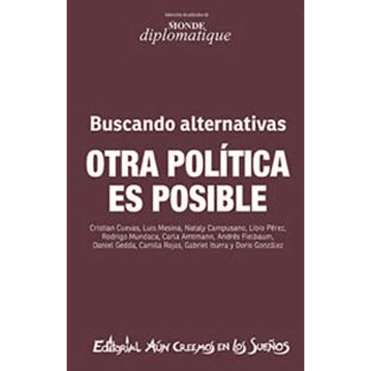 Otra Politica Es Posible