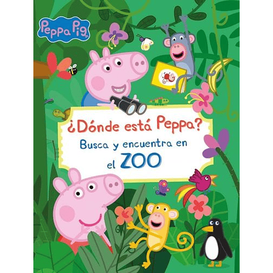 Peppa Pig. Libro Juguete -¿ Dónde Está Peppa? Busca Y Encuentra En El Zoo: Busca Y Encuentra  