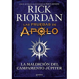 Pruebas De Apolo La Maldicion Del Campamento Jupiter 