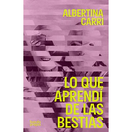 Que Aprendi De Las Bestias, Lo
