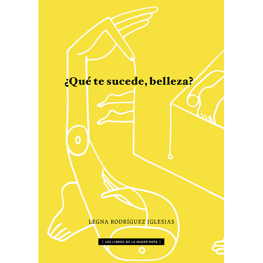 Que Te Sucede Belleza