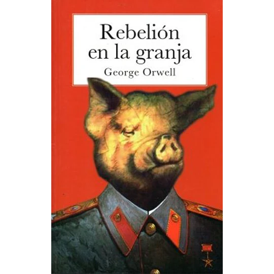 Rebelion En La Granja