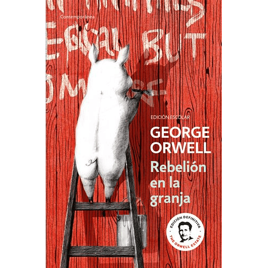 Rebelión En La Granja (Edición Escolar) 