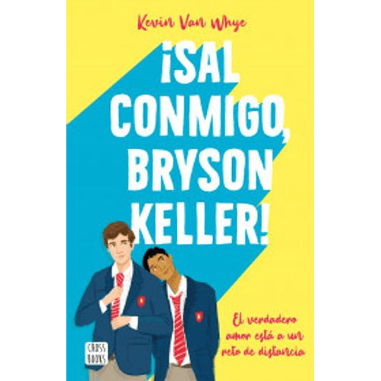 Sal Conmigo Bryson Keller 