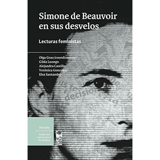 Simone De Beauvoir Y Sus Desvelos