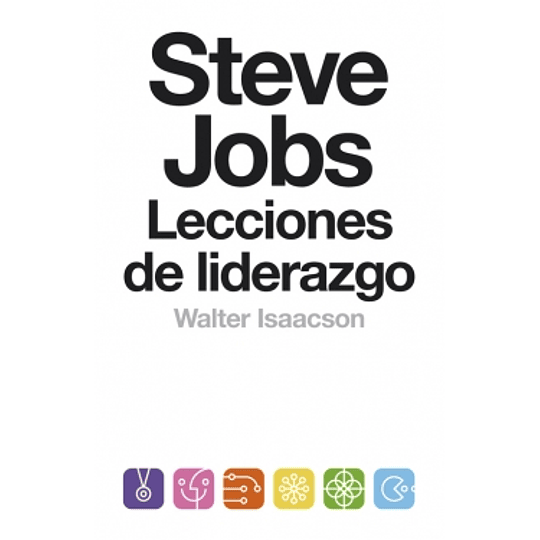Steve Jobs Lecciones De Liderazgo