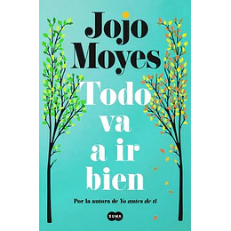 Todo Va A Ir Bien
