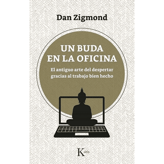 Un Buda En La Oficina