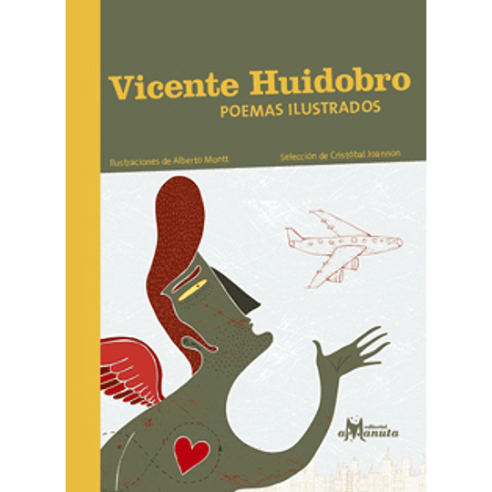 Vicente Huidobro. Poemas Ilustrados