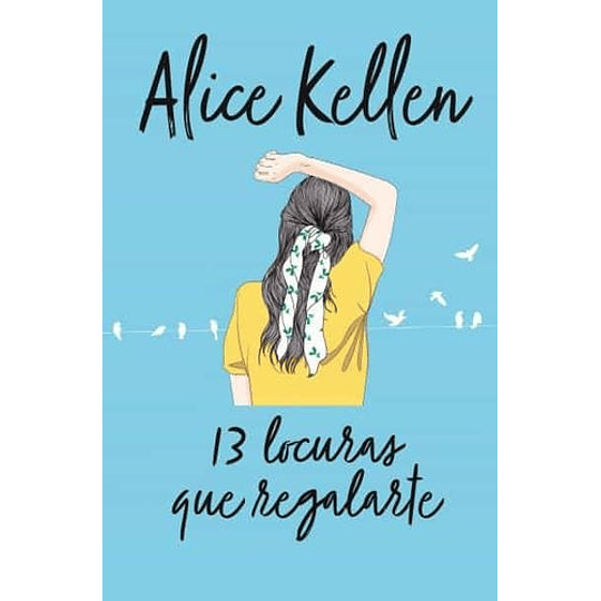 13 Locuras Que Regalarte 