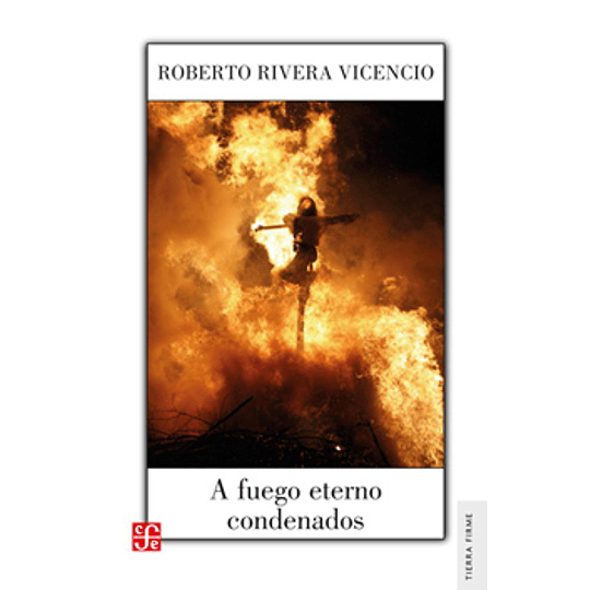 A Fuego Condenados