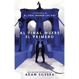 Al Final Muere El Primero