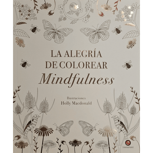 Alegria De Colorear Mindfulness, La