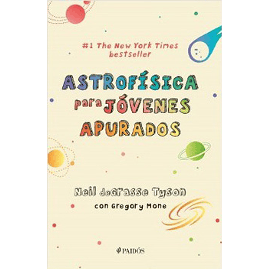 Astrofisica Para Jovenes Apurados