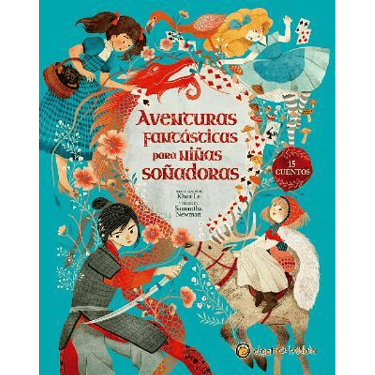 Aventuras Fantasticas Para Ninas Sonadoras