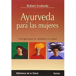 Ayurveda Para Las Mujeres
