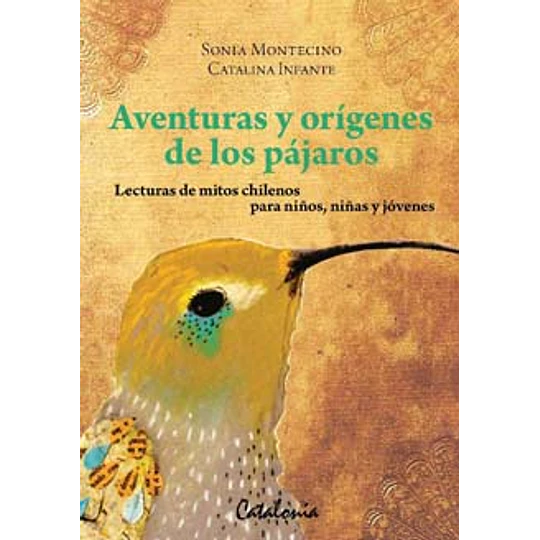 Aventuras Y Origenes De Los Pajaros