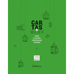 Cartas De Mujer Desde El Centro Penitenciario Femenino