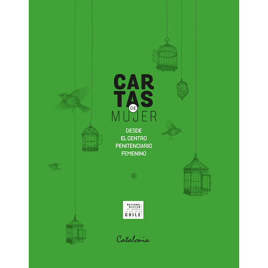 Cartas De Mujer Desde El Centro Penitenciario Femenino