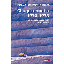 Chuquicamata 1970-1973