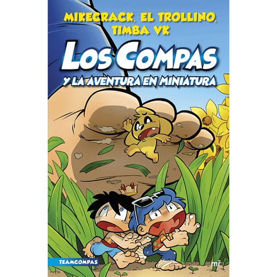 Compas 8 Y La Aventura En Miniatura, Los