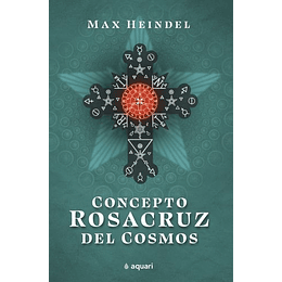 Concepto Rosacruz Del Cosmos