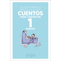 Cuentos Para Contar En Un Minuto