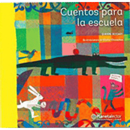 Cuentos Para La Escuela