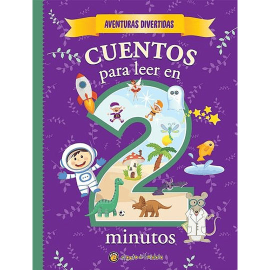 Cuentos Para Leer En 2 Minutos